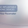 About Your Pacemaker (MUMH)