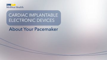 About Your Pacemaker (MUMH)