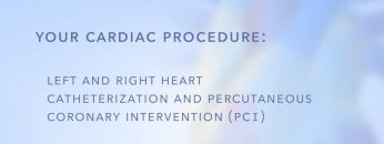 Left and Right Heart Catheterization & PCI
